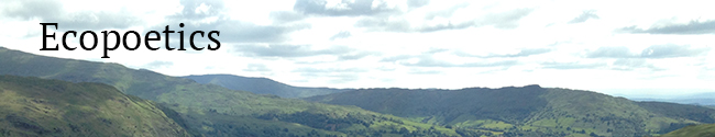 Wordsworth Country and the Eco-poetics Legacy
